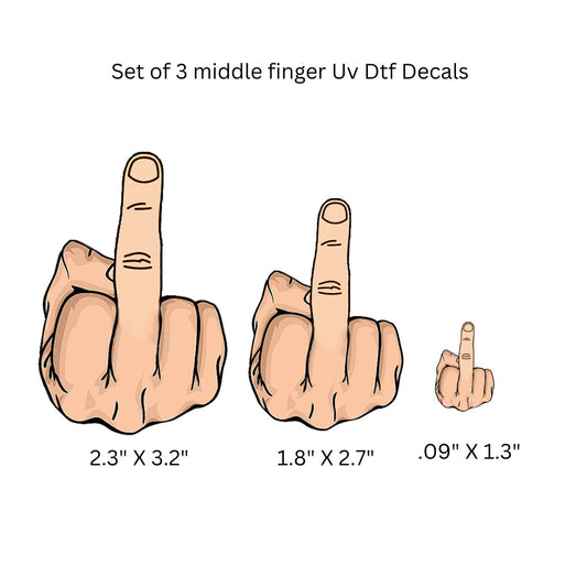 Set of 3 Uv Dtf Decals Middle Finger