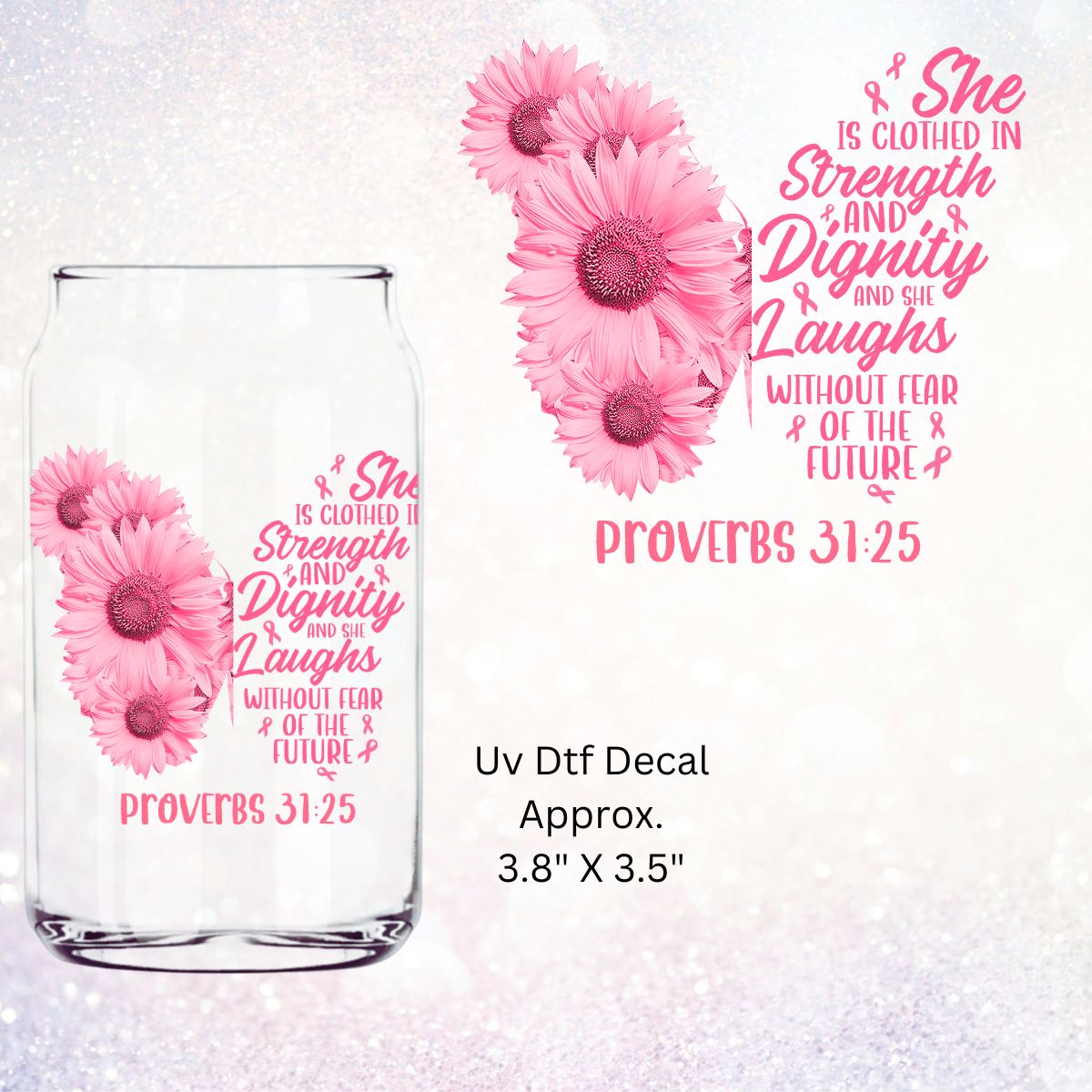 Uv Dtf Decal She Is Clothed | Proverbs | Faith Based Design