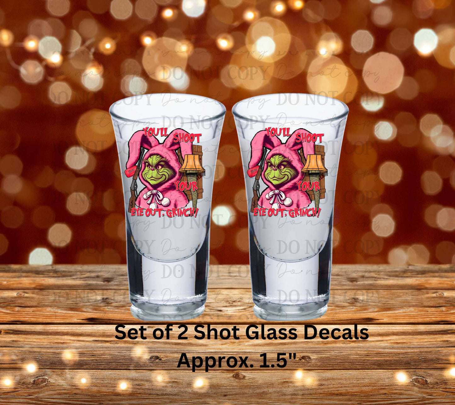 You'll Shoot Your Eye Out Uv Dtf Decal Set of 2 Shot Glass Decal Double Sided