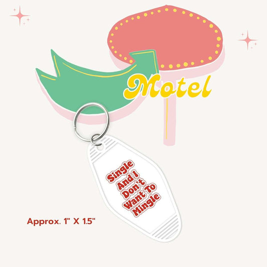 Uv Dtf Motel Key Chain Decal Single And I Don't Want To Mingle