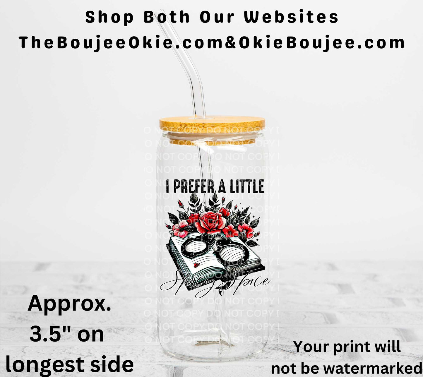 I Prefer A Little Spicy Spice UV DTF Decal Double Sided