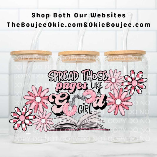 Spread Those Pages Like A Good Girl Uv Dtf Cup Wrap Double Sided