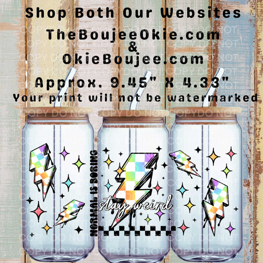 Stay Weird Double-Sided UV DTF Wrap