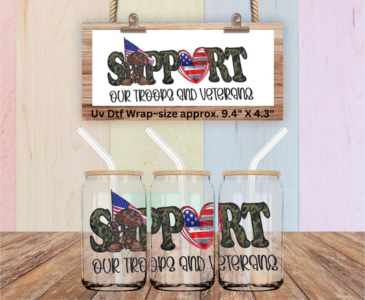 Uv Dtf  Wrap Support Our Troops | Military | Patriotic