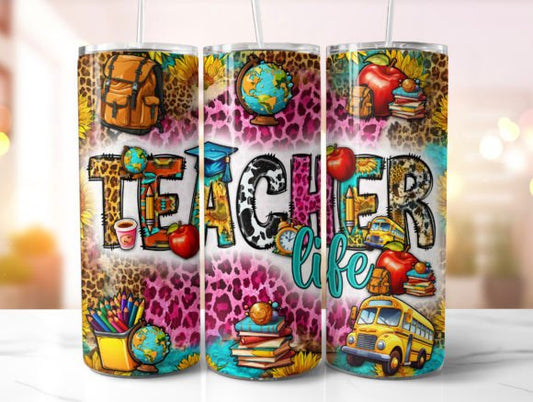 Teacher Life 20oz Skinny Tumbler Sublimation Print