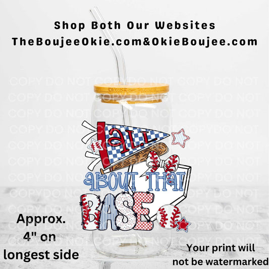 Baseball All About That Base Uv Dtf Decal Double Sided