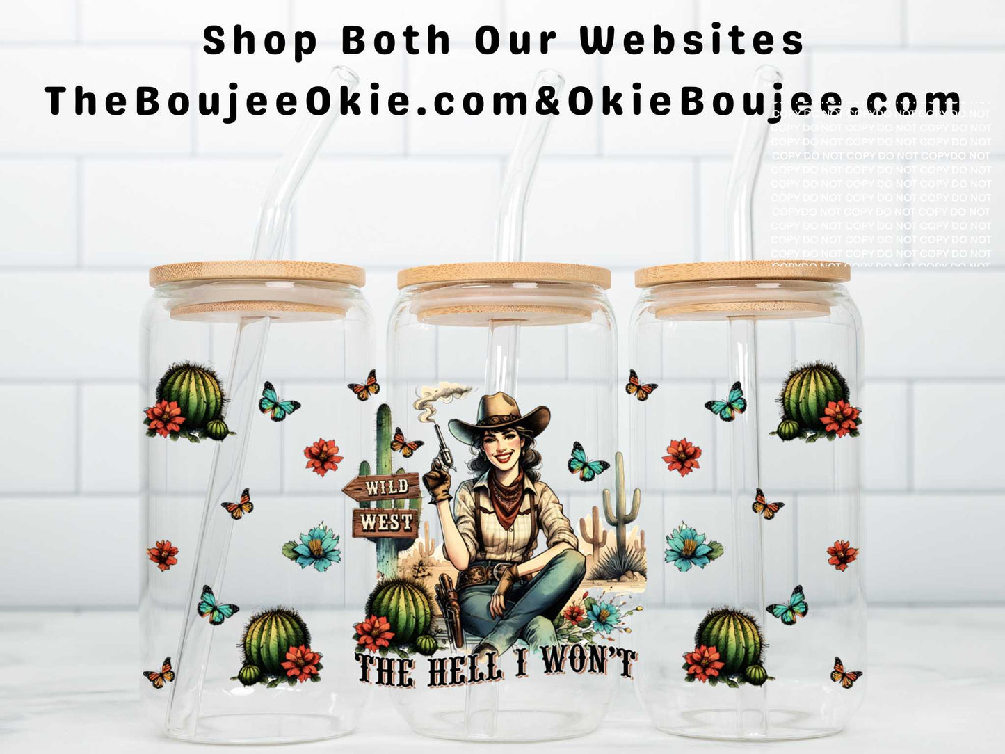 Wild West Girl The Hell I Won't Double Sided Uv Dtf Wrap