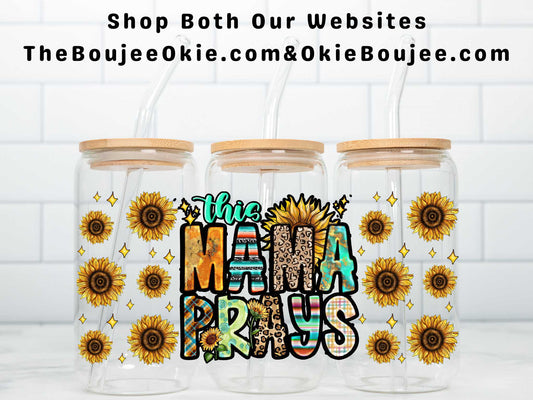 This Mama Prays Double Sided Uv Dtf Wrap