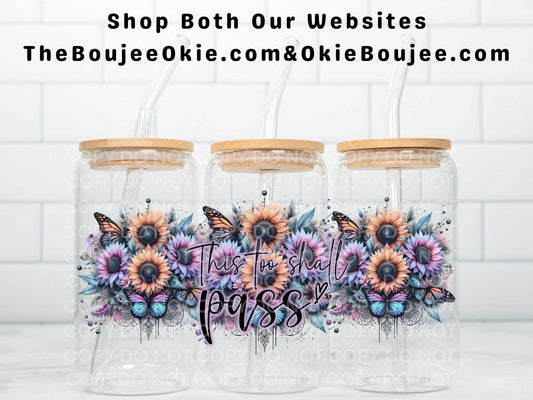 This Too Shall Pass Uv Dtf Wrap