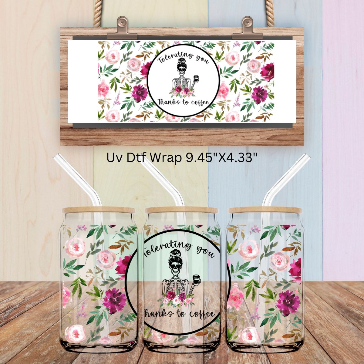 Uv Dtf Cup Wrap Tolerating You thanks to Coffee Glass Can Wrap Tumbler Wrap