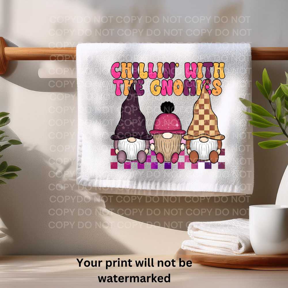 Chillin' With My Gnomies Towel Sublimation Print