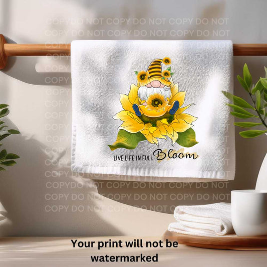 Live Life In Full Bloom Towel Sublimation A Spring Gnome Design