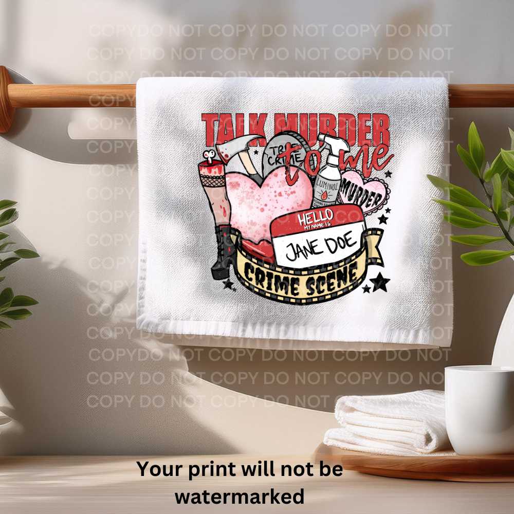 True Crime Talk Murder To Me Towel Sublimation