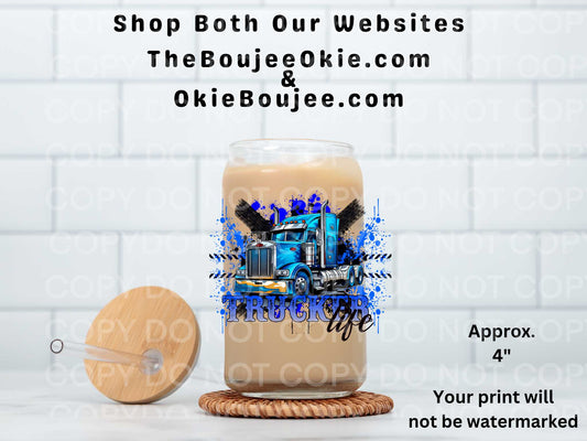 Trucker Life UV DTF Decal Double Sided