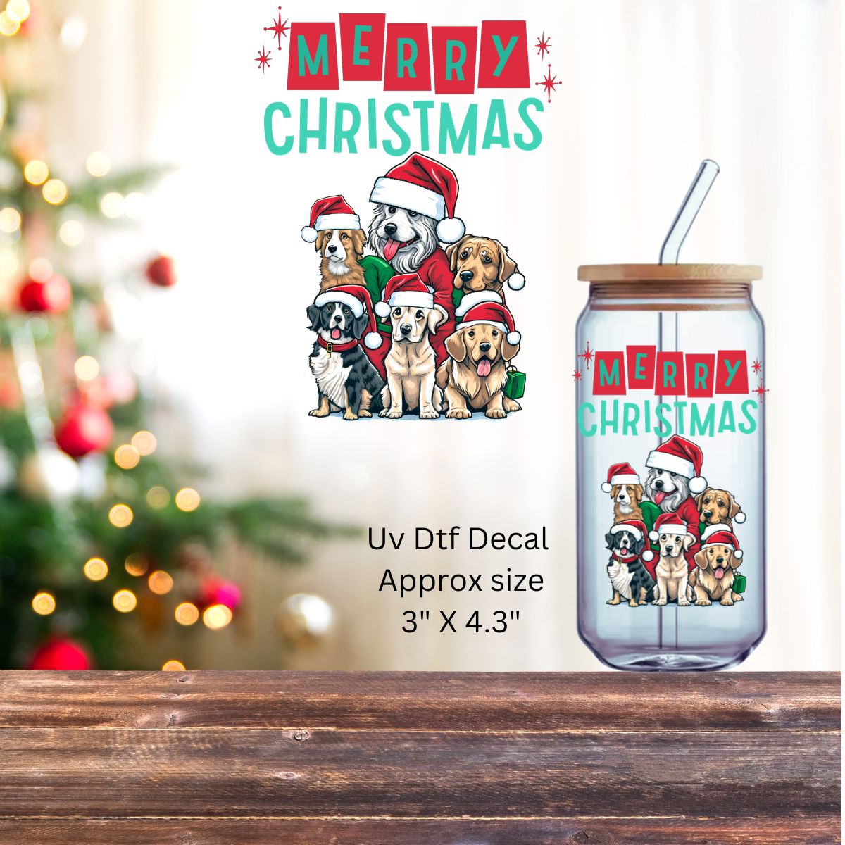 Uv Dtf Decal Merry Christmas From Our Dogs To Yours | Christmas in July