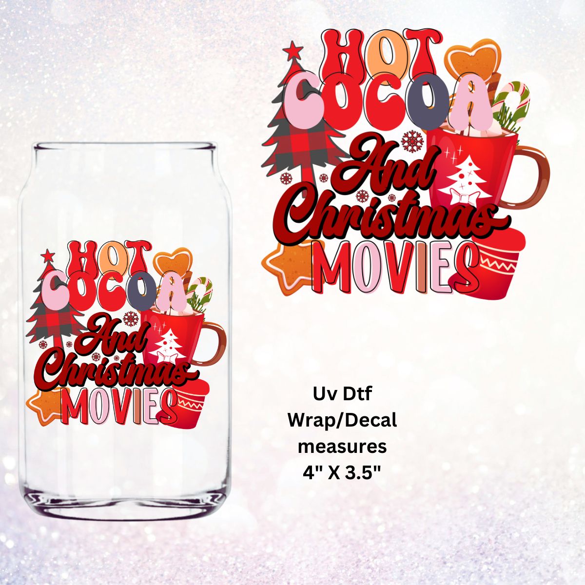 Uv Dtf  Decal Hot Cocoa And Christmas Movies | Christmas