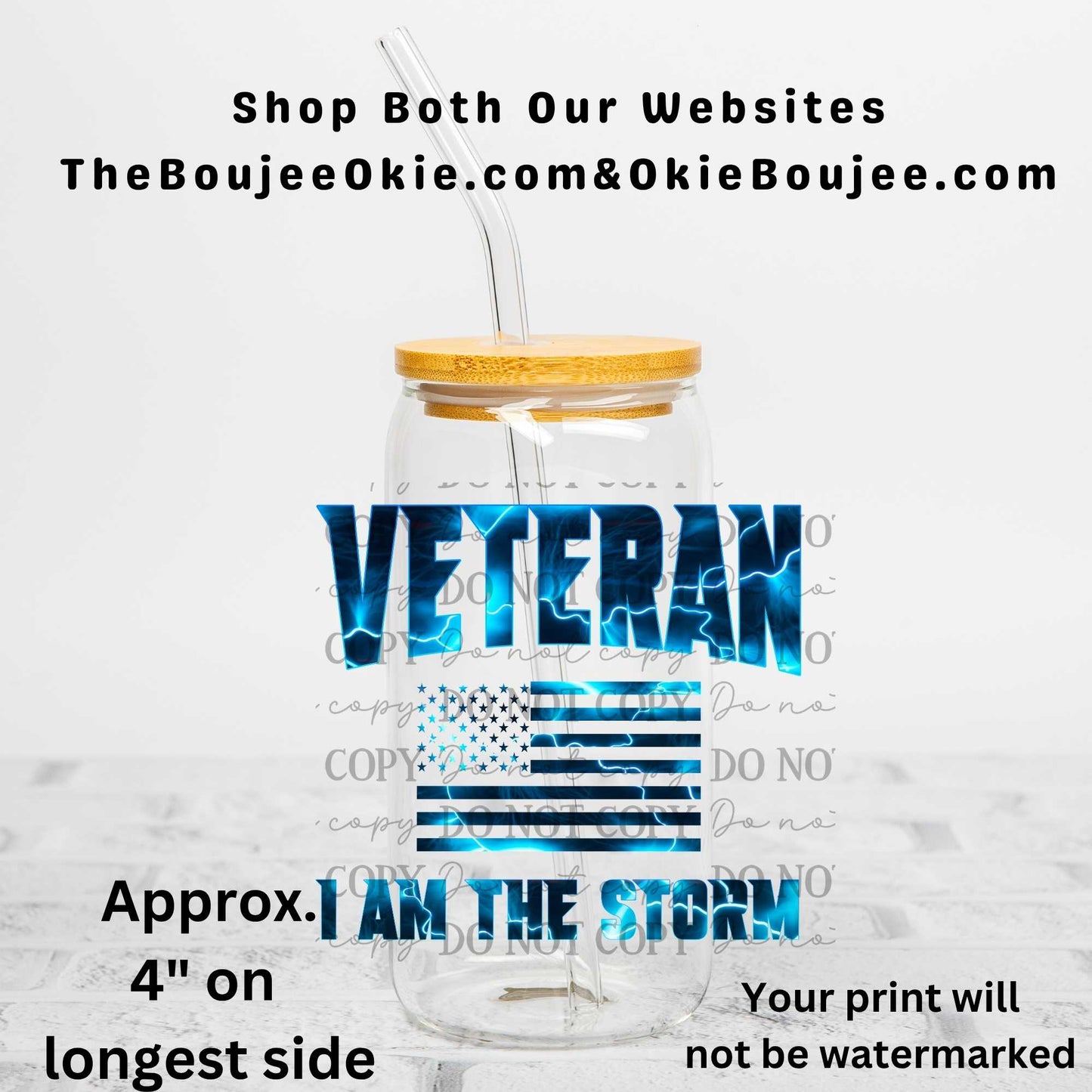 Veteran I Am The Storm Uv Dtf Decal Double Sided