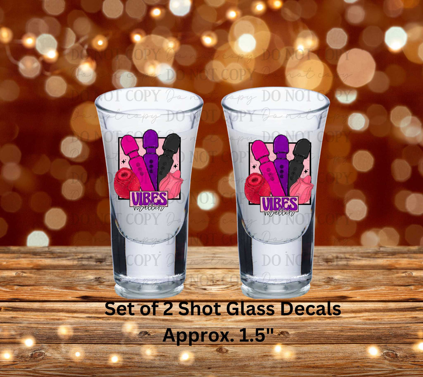 Vibes Matter Uv Dtf Decal Set of 2 Shot Glass Decal Double Sided
