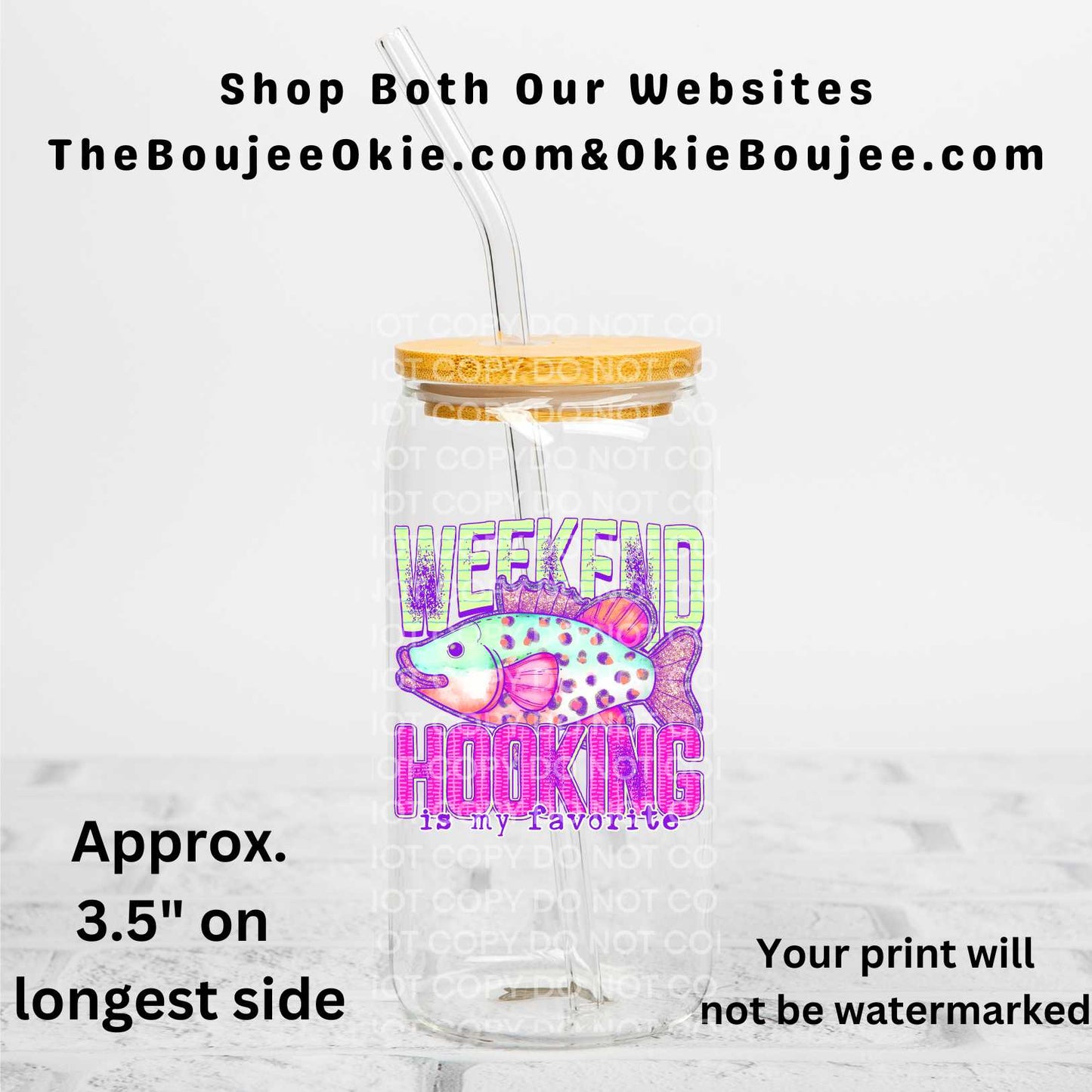 Weekend Hooking Is My Favorite Uv Dtf Decal Double Sided Fishing