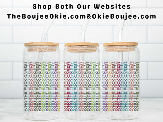 Hidden Message Uv Dtf Wrap Double Sided Who The Fuck Cares