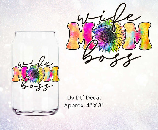 Uv Dtf Decal  Wife Mom Boss