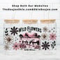 Wild Flowers And Wild Horses UV DTF Double-Sided Wrap – 16oz Glass Can & Tumbler Design