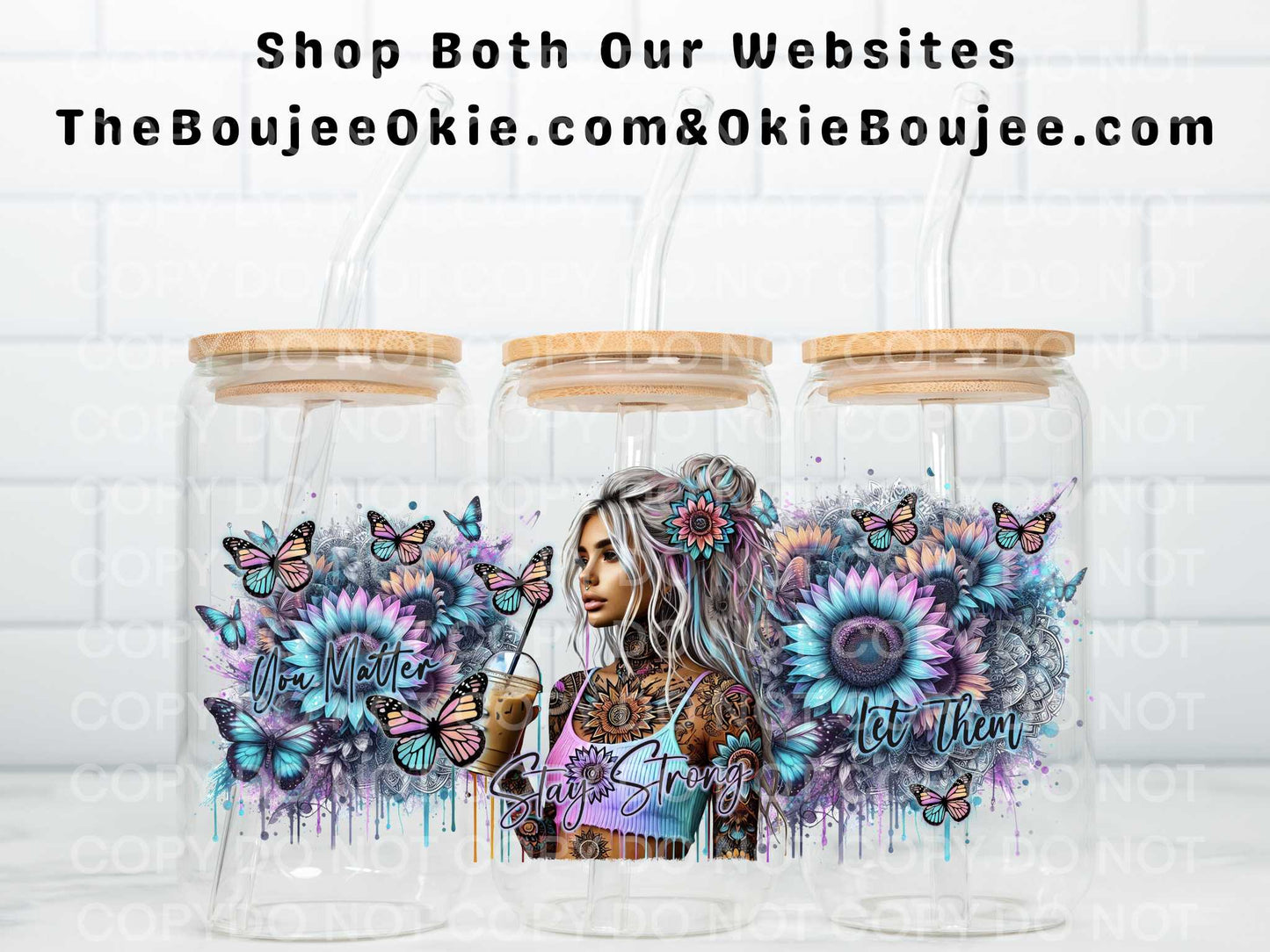 You Matter Stay Strong Let Them Double Sided Uv Dtf Wrap