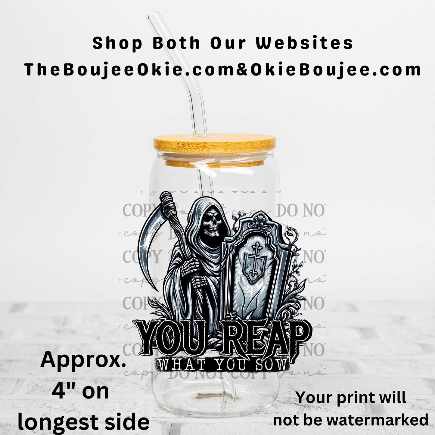 You Reap What You Sow Reaper Uv Dtf Decal Double Sided