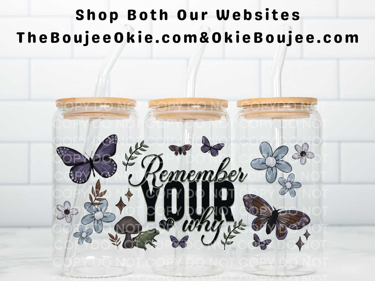 Remember Your Why Double Sided Uv Dtf Wrap