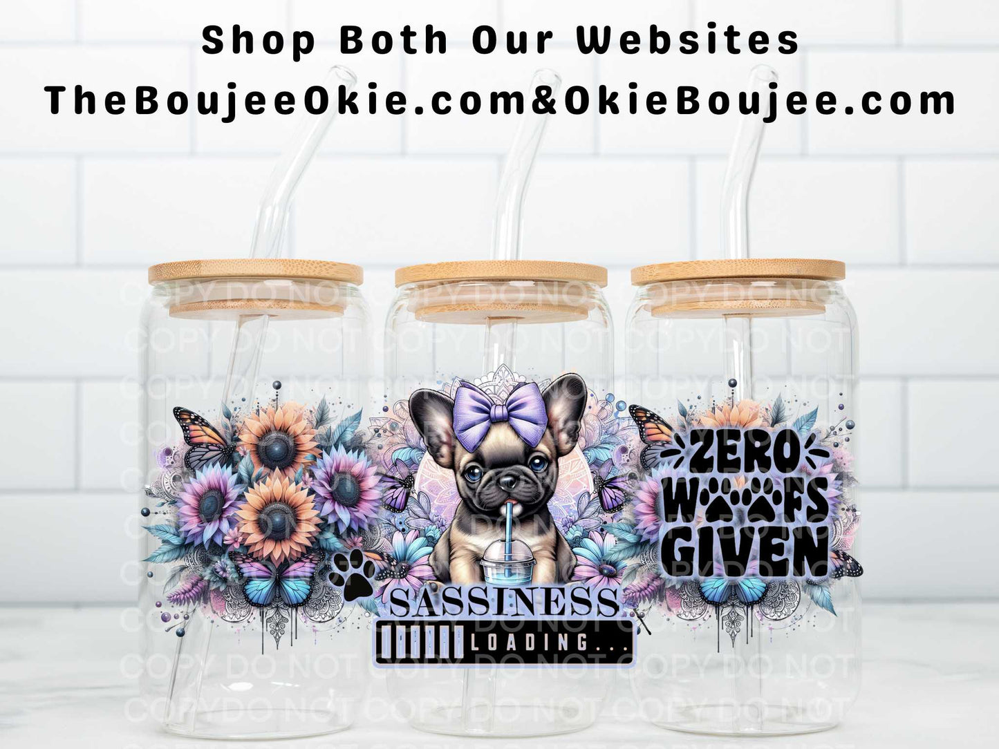 French Bulldog Puppy Sassiness Loading Zero Woofs Given Uv Dtf Wrap